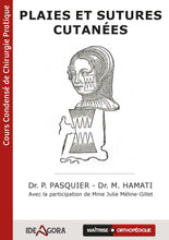 Charger l'image dans la galerie, Plaies et sutures cutanées