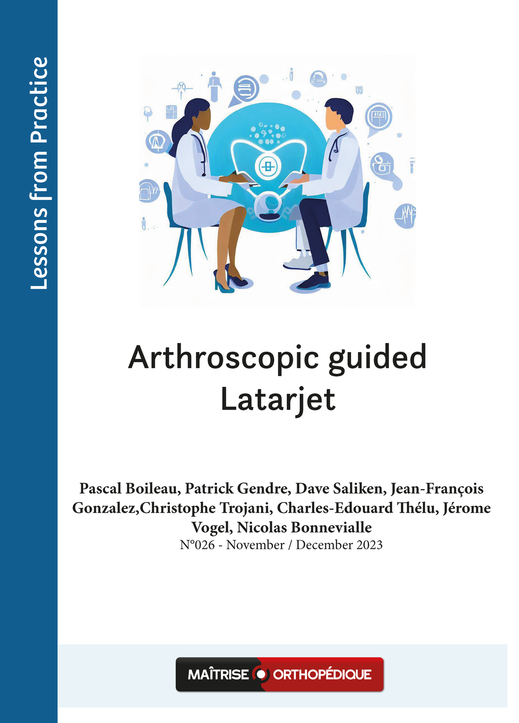 Arthroscopic guided Latarjet