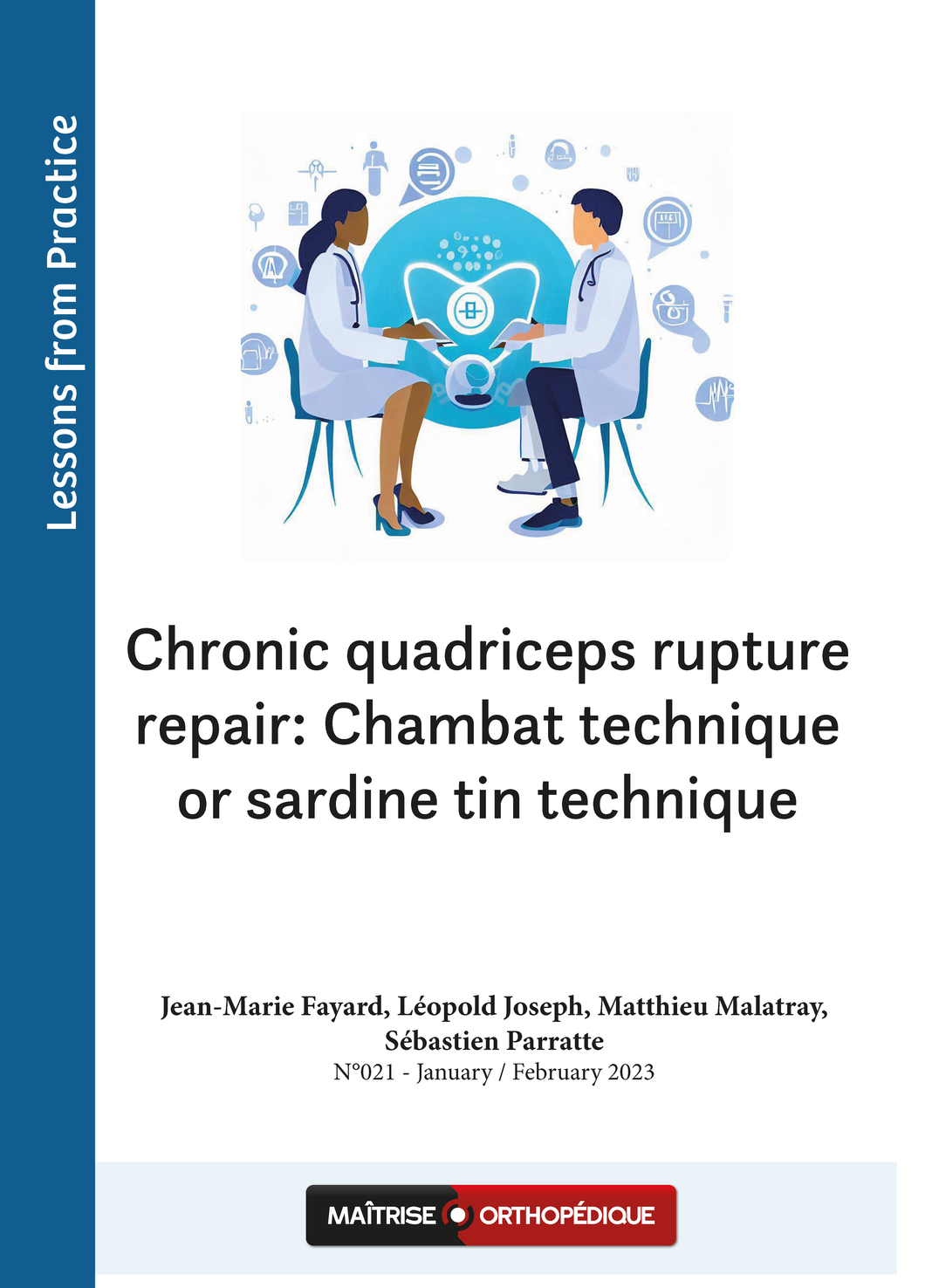 Chronic quadriceps rupture repair - Chambat technique or sardine tin technique