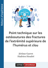 Charger l&#39;image dans la galerie, Point technique sur les ostéosutures des fractures de l’extrémité supérieure de l’humérus et clou
