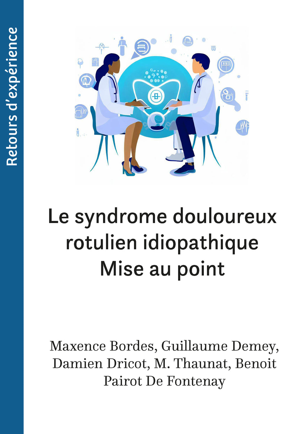 Le syndrome douloureux rotulien idiopathique : mise au point