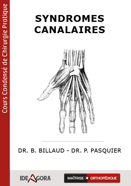 Syndromes canalaires